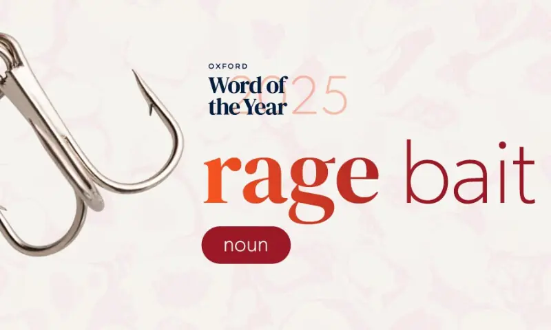 Oxford picks rage bait as Word of the Year 2025