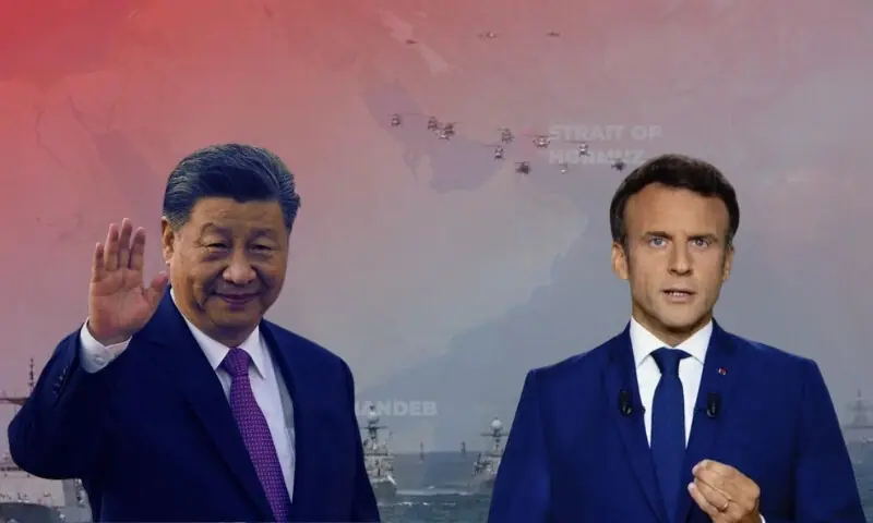آبنائے ہرمز کی بندش؛ فرانس نے چین سے کردار ادا کرنے کا مطالبہ کردیا