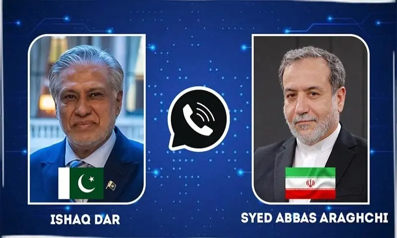 عباس عراقچی اور اسحاق ڈار کا رابطہ، خطے کی تازہ صورتِ حال پر گفتگو