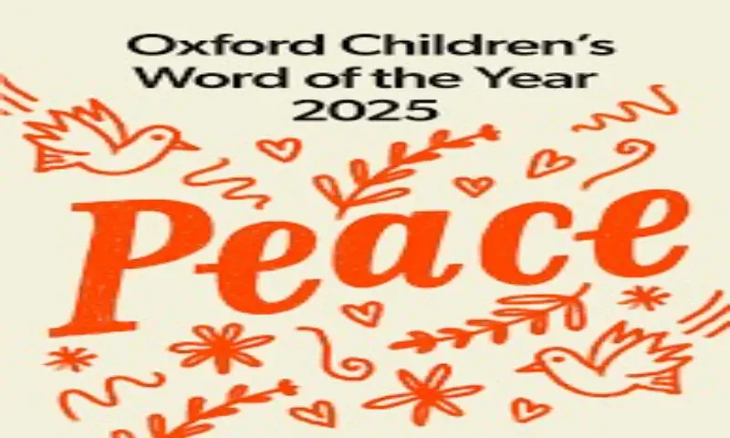 The Oxford Children’s Word of the Year 2025 report was published on January 21, 2026. The Oxford Children’s Word of the Year 2025 report was published on January 21, 2026.