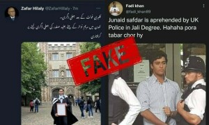 فیکٹ چیک: کیا جنید صفدر جعلی ڈگری کے معاملے میں گرفتار ہوگئے؟